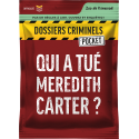Dossiers Criminels - Pocket : Qui A Tué Meredith Carter ? - M. Rauscent, D. Boitier, J. Burghard & M. Perrin