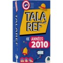 Talaref : Années 2010 - G. Weislinger, L. Denoyelle et T T. Barbero-Tribout